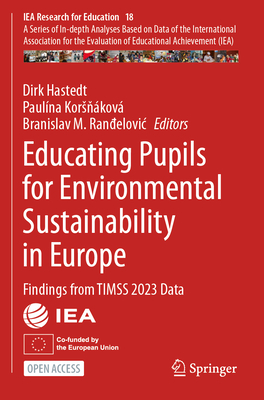 Educating Pupils for Environmental Sustainability in Europe: Findings from Timss 2023 Data-cover