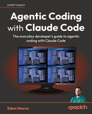 Agentic Coding with Claude Code: The everyday developer's guide to agentic coding with Claude Code-cover
