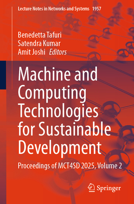 Machine and Computing Technologies for Sustainable Development: Proceedings of McT4sd 2025, Volume 2-cover