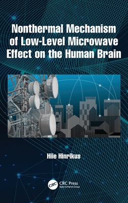 Nonthermal Mechanism of Low-Level Microwave Effect on the Human Brain-cover