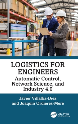 Logistics for Engineers: Automatic Control, Network Science, and Industry 4.0-cover