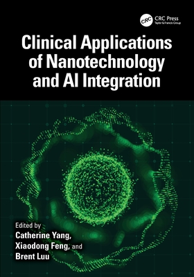 Clinical Applications of Nanotechnology and AI Integration-cover