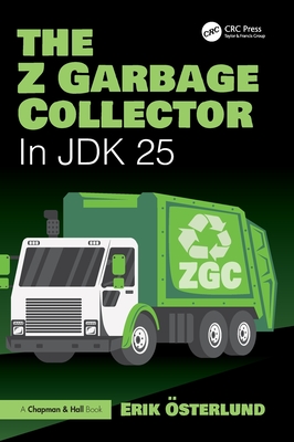 The Z Garbage Collector: In JDK 25-cover