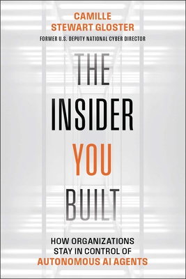The Insider You Built: Accountability and Governance of Autonomous AI Agents-cover