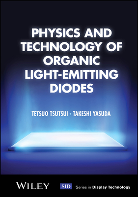 Physics and Technology of Organic Light-Emitting Diodes-cover
