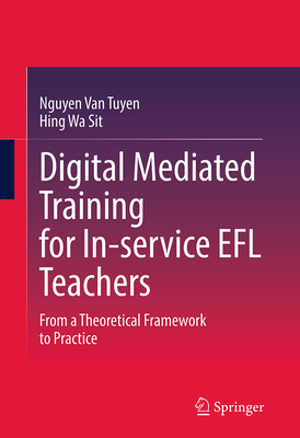 Digital Mediated Training for In-Service EFL Teachers: From a Theoretical Framework to Practice-cover