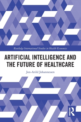 Artificial Intelligence and the Future of Healthcare-cover