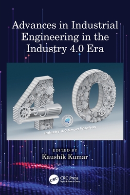Advances in Industrial Engineering in the Industry 4.0 Era-cover