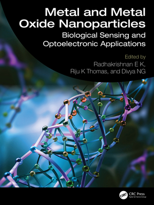 Metal and Metal Oxide Nanoparticles: Biological Sensing and Optoelectronic Applications-cover