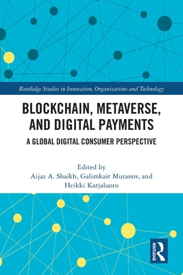 Blockchain, Metaverse, and Digital Payments: A Global Digital Consumer Perspective-cover