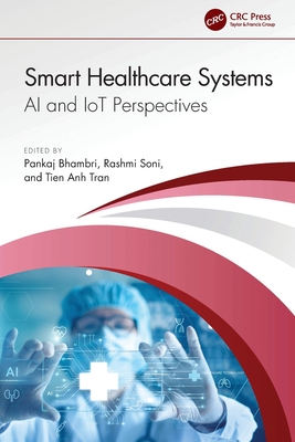 Smart Healthcare Systems: AI and Iot Perspectives-cover