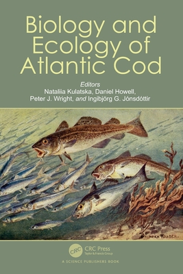 Biology and Ecology of Atlantic Cod-cover
