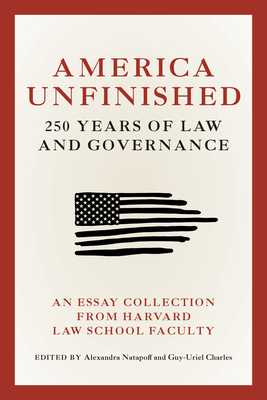 America Unfinished: 250 Years of Law and Governance-cover