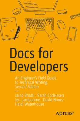 Docs for Developers: An Engineer's Field Guide to Technical Writing-cover