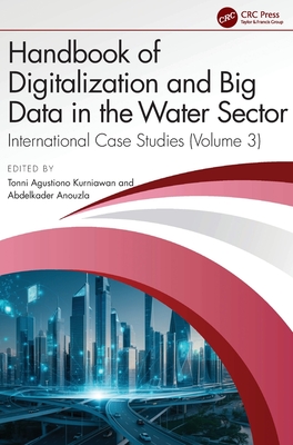 Handbook of Digitalization and Big Data in the Water Sector: International Case Studies (Volume 3)-cover