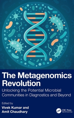 The Metagenomics Revolution: Unlocking the Potential Microbial Communities in Diagnostics and Beyond-cover