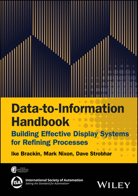 Data-To-Information Handbook: Building Effective Display Systems for Refining Processes-cover