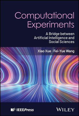 Computational Experiments: A Bridge Between Artificial Intelligence and Social Sciences-cover