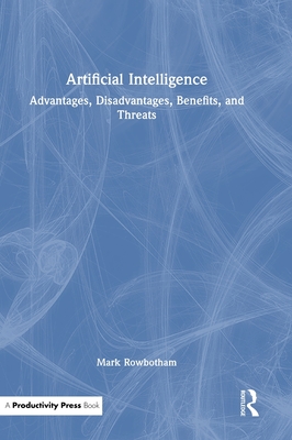 Artificial Intelligence: Advantages, Disadvantages, Benefits, and Threats-cover