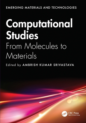 Computational Studies: From Molecules to Materials-cover