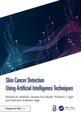 Skin Cancer Detection Using Artificial Intelligence Techniques-cover