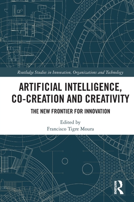 Artificial Intelligence, Co-Creation and Creativity: The New Frontier for Innovation-cover