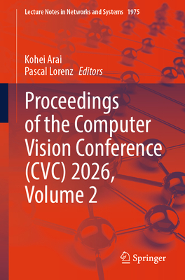 Proceedings of the Computer Vision Conference (CVC) 2026, Volume 2-cover