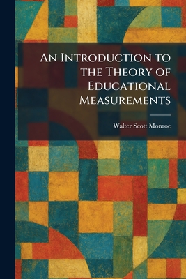 An Introduction to the Theory of Educational Measurements-cover