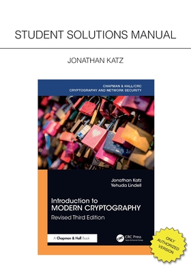 Introduction to Modern Cryptography, Revised Third Edition: Student Solutions Manual-cover