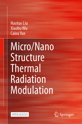 Micro/Nano Structure Thermal Radiation Modulation-cover