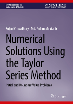 Numerical Solutions Using the Taylor Series Method: Initial and Boundary Value Problems-cover