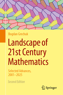Landscape of 21st Century Mathematics: Selected Advances, 2001-2025-cover