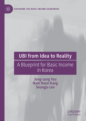 Ubi from Idea to Reality: A Blueprint for Basic Income in Korea-cover