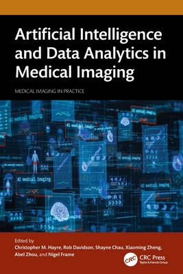 Artificial Intelligence and Data Analytics in Medical Imaging-cover