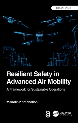 Resilient Safety in Advanced Air Mobility: A Framework for Sustainable Operations-cover