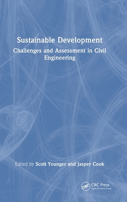 Sustainable Development: Challenges and Assessment in Civil Engineering-cover