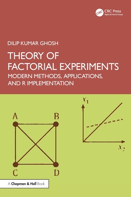 Theory of Factorial Experiments: Modern Methods, Applications, and R Implementation-cover