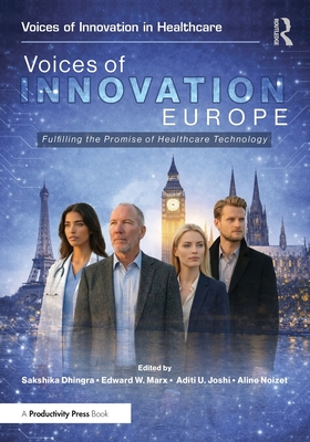 Voices of Innovation - Europe: Fulfilling the Promise of Healthcare Technology-cover