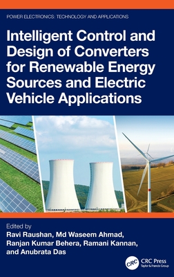 Intelligent Control and Design of Converters for Renewable Energy Sources and Electric Vehicle Applications-cover