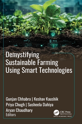 Demystifying Sustainable Farming Using Smart Technologies-cover