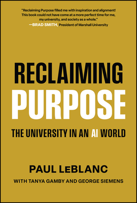 Reclaiming Purpose: The University in an AI World-cover