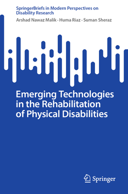 Emerging Technologies in the Rehabilitation of Physical Disabilities-cover