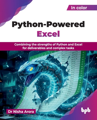 Python-Powered Excel: Combining the strengths of Python and Excel for deliverables and complex tasks (English Edition)-cover