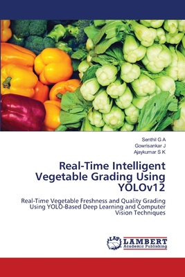 Real-Time Intelligent Vegetable Grading Using YOLOv12-cover
