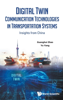 Digital Twin Communication Technologies Transportation Sys-cover