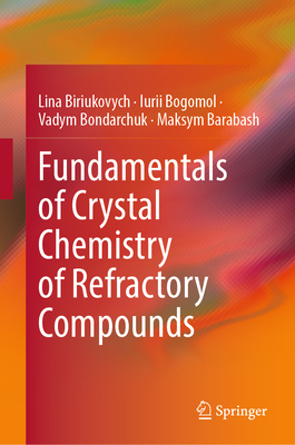 Fundamentals of Crystal Chemistry of Refractory Compounds-cover