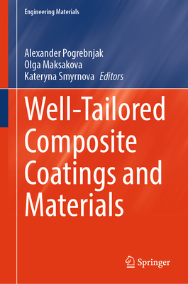 Well-Tailored Composite Coatings and Materials-cover