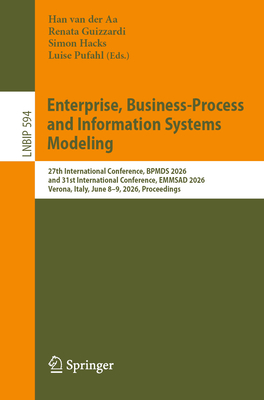 Enterprise, Business-Process and Information Systems Modeling: 27th International Conference, Bpmds 2026, and 31st International Conference, Emmsad 20-cover