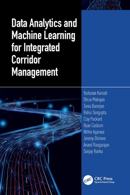 Data Analytics and Machine Learning for Integrated Corridor Management-cover