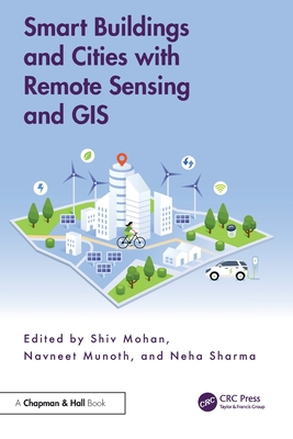 Smart Buildings and Cities with Remote Sensing and GIS-cover